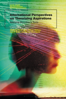 Image for International perspectives on theorizing aspirations: applying Bourdieu's tools
