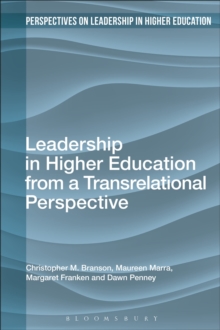 Image for Leadership in Higher Education from a Transrelational Perspective