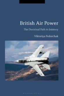 British Air Power: The Doctrinal Path to Jointery