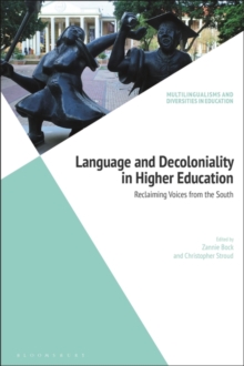 Image for Language and decoloniality in higher education: reclaiming voices from the south