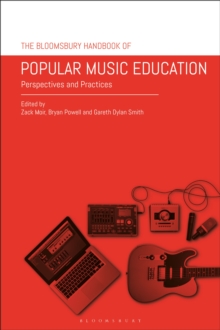 Image for The Bloomsbury handbook of popular music education: perspectives and practices