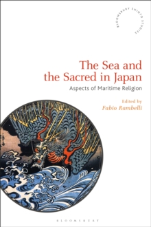 Image for The sea and the sacred in Japan: aspects of maritime religion