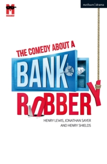 Image for The comedy about a bank robbery