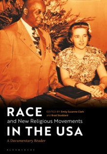 Race and New Religious Movements in the USA: A Documentary Reader