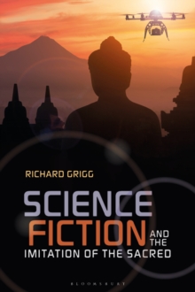 Image for Science fiction and the imitation of the sacred