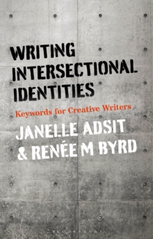Image for Writing intersectional identities  : keywords for creative writers