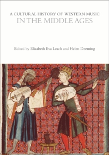Cultural History of Western Music in the Middle Ages