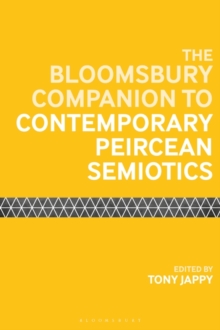 Image for The Bloomsbury Companion to Contemporary Peircean Semiotics