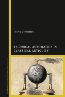 Image for Technical automation in classical antiquity