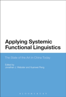 Applying Systemic Functional Linguistics: The State of the Art in China Today