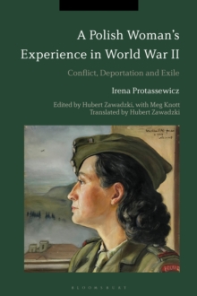 Image for A Polish woman's experience in World War II: conflict, deportation and exile