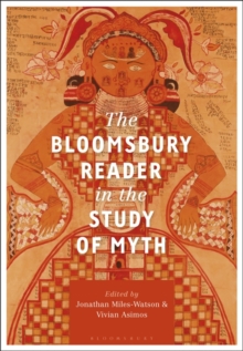 Image for The Bloomsbury reader in the study of myth