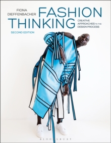 Fashion Thinking: Creative Approaches to the Design Process