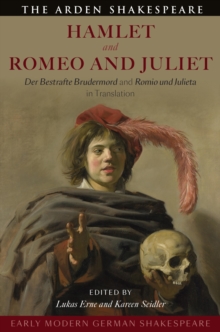 Image for Early Modern German Shakespeare: Hamlet and Romeo and Juliet