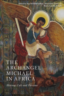Image for Archangel Michael in Africa: History, Cult and Persona