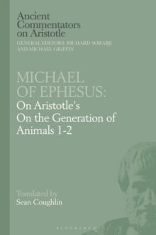 Image for Michael of Ephesus  : on Aristotle's on the generation of animals 1-2
