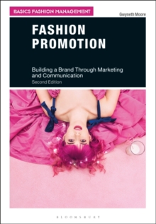 Fashion Promotion: Building a Brand Through Marketing and Communication