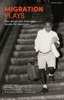 Image for Migration plays  : four large cast ensemble stories for teenagers