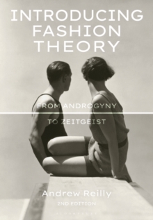 Introducing Fashion Theory: From Androgyny to Zeitgeist