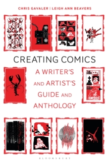 Creating Comics: A Writer’s and Artist’s Guide and Anthology