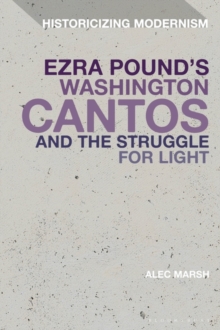 Image for Ezra Pound's Washington Cantos and the Struggle for Light