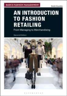 Image for An introduction to fashion retailing  : from managing to merchandising
