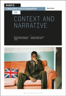 Image for Basics Creative Photography 02: Context and Narrative