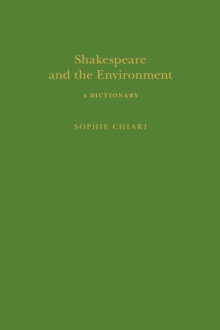 Shakespeare and the Environment: A Dictionary