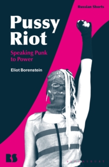 Image for Pussy Riot  : speaking punk to power