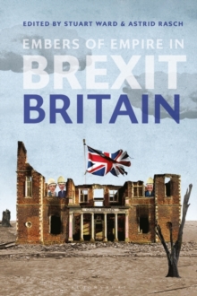 Image for Embers of empire in Brexit Britain