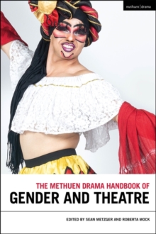 Image for The Methuen Drama Handbook of Gender and Theatre