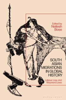 Image for South Asian Migrations in Global History