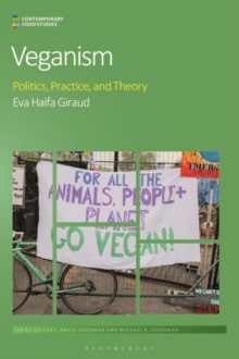 Image for Veganism: Politics, Practice, and Theory