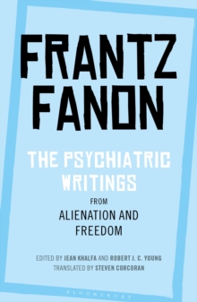 Image for The Psychiatric Writings from Alienation and Freedom