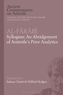 Image for Al-Farabi, Syllogism: An Abridgement of Aristotle's Prior Analytics