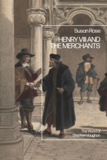 Image for Henry VIII and the Merchants