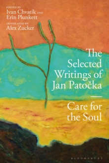 Image for The selected writings of Jan Patoécka  : care for the soul