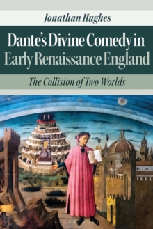 Image for Dante’s Divine Comedy in Early Renaissance England
