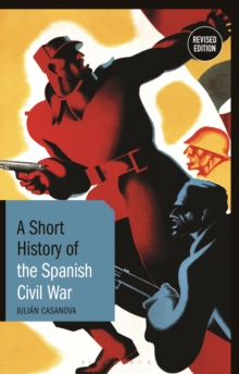 Image for A short history of the Spanish Civil War
