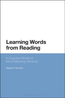 Image for Learning words from reading: a cognitive model of word-meaning inference