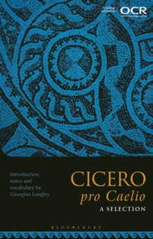 Image for Cicero, Pro Caelio: A Selection