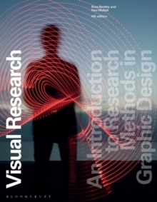 Image for Visual Research: An Introduction to Research Methods in Graphic Design