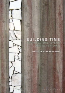 Image for Building time  : architecture, event, and experience