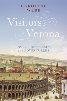 Visitors to Verona