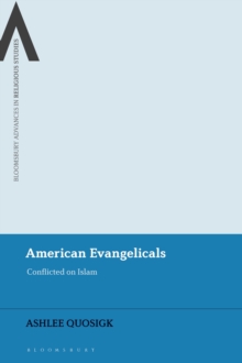 American Evangelicals: Conflicted on Islam