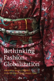Image for Rethinking Fashion Globalization
