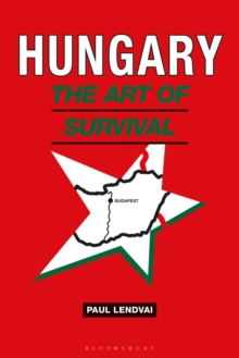 Hungary: The Art of Survival