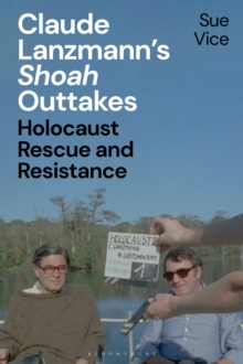 Image for Claude Lanzmann's 'Shoah' outtakes  : Holocaust rescue and resistance
