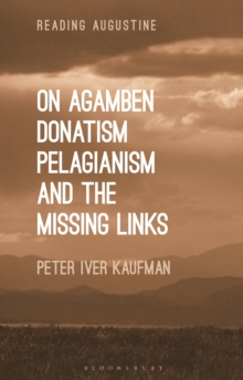 Image for On Agamben, donatism, pelagianism, and the missing links