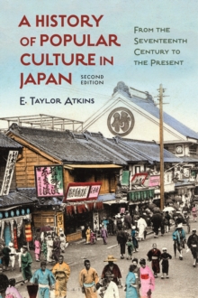 Image for A History of Popular Culture in Japan